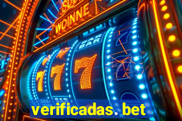 verificadas. bet